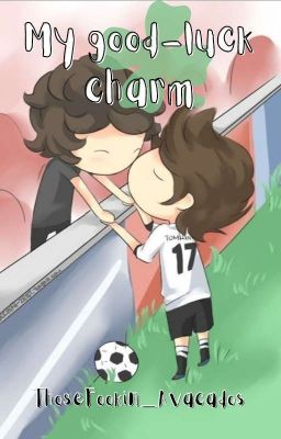 My goodluck charm (Larry AU short story)