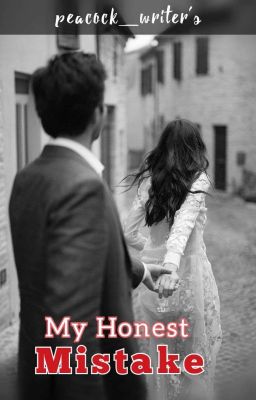 My honest Mistake(Full Book available In Webnovel)