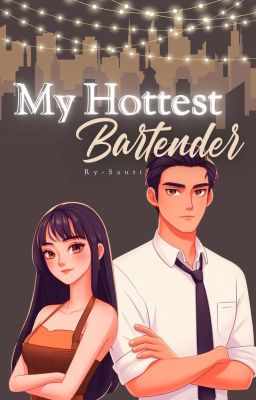 My Hottest Bartender (END)