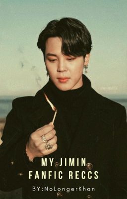 My Jimin FF Reccomendations