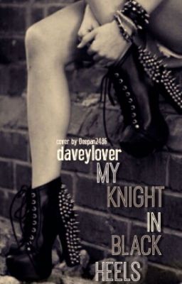 My Knight In Black Heels