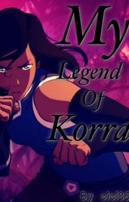 MY Legend Of Korra