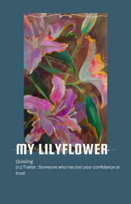 My Lilyflower