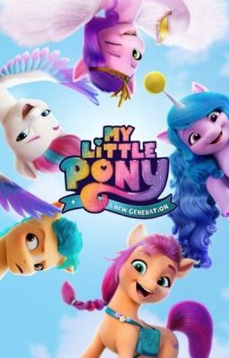 My Little Pony: A New Generation