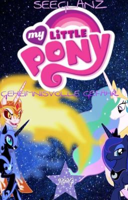 My little Pony: Geheimnisvolle Gefahr (Rpg)