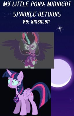 My Little Pony: Midnight Sparkle Returns