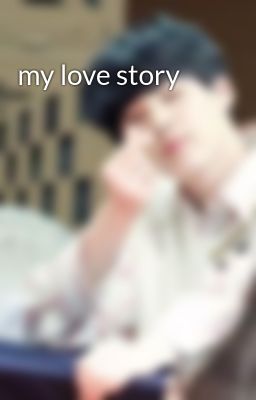 my love story