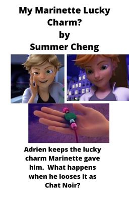 My Marinette Lucky Charm?  by Summer Cheng