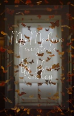 My Modern Fairytale || A Princess Romance || Camp NaNoWriMo