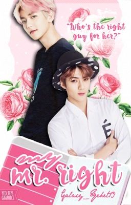 My Mr.Right | Special Story [COMPLETED]