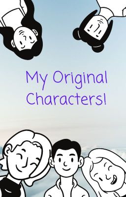 My Original Characters!