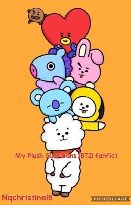 My Plush Guardians (BT21 fanfic)