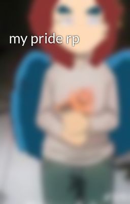 my pride rp