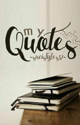 MY QUOTES 