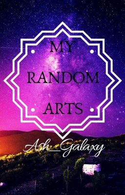 || MY RANDOM ARTS|| {book 1}