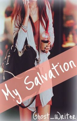 My Salvation