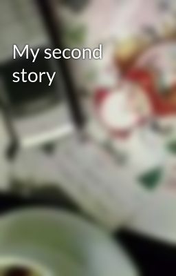 My second story