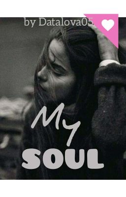 My soul