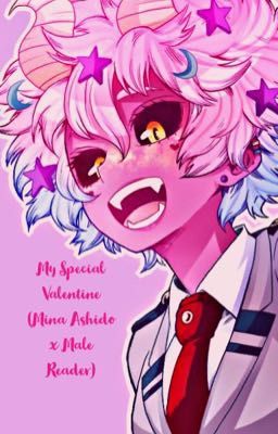 My Special Valentine (Mina Ashido x Male Reader)