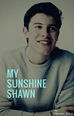 My Sunshine Shawn 