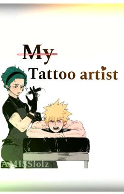 ⚜My Tattoo artist⚜                    ★•BKDK•★