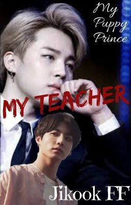 My Teacher |Jikook|✔