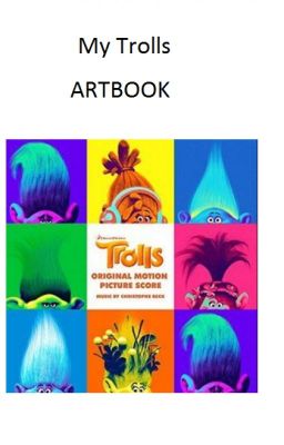 My Trolls Artbook