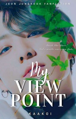 My Viewpoint || J.JK ✓