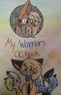 My Warriors OC book