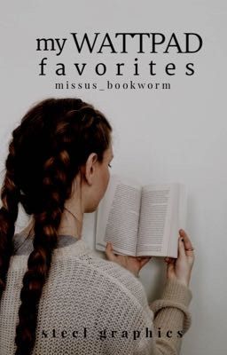 My Wattpad Favorites 