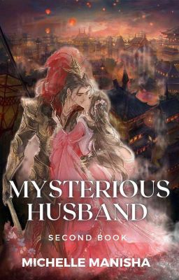 Mysterious Husband [Vol 8 - 10]