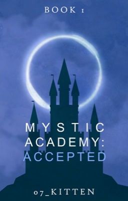 Mystic Academy: Accepted