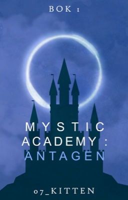 Mystic Academy: Antagen