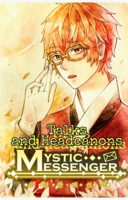 Mystic Messenger Talks