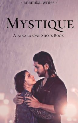 Mystique || Rikara OS Book