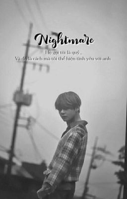 N I G H T M A R E  | jjk.kth | KookV |