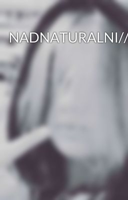 NADNATURALNI//RP