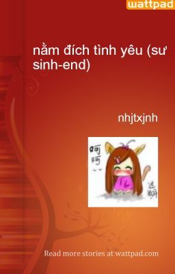 nằm đích tình yêu (sư sinh-end)