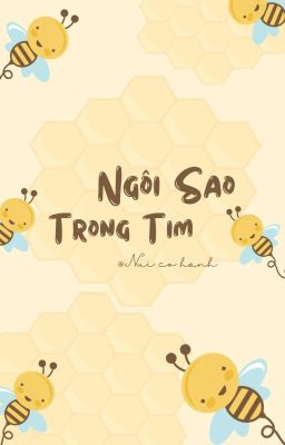 [Nam Khánh] Ngôi Sao Trong Tim