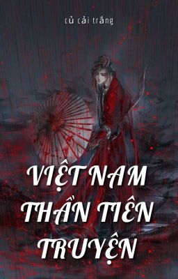 Nam Việt Thần Tiên Truyện
