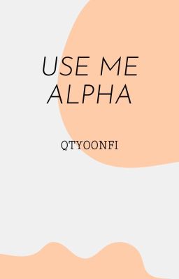 [NamGi] Use me, alpha