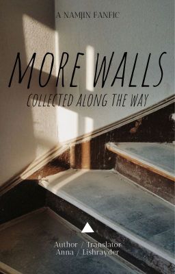 [NamJin] More Walls (Collected Along The Way) [Fic Dịch] [HẾT]