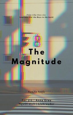 [NamJin] The Magnitude [Fic Dịch] [HẾT]