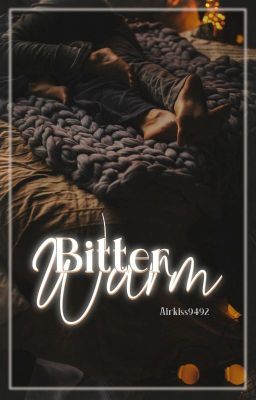 [NamJin] [Written Fic | Short Fic] Bitter Warm