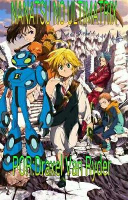 NANATSU NO ULTIMATRIX (continuada)