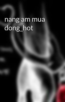 nang am mua dong_hot