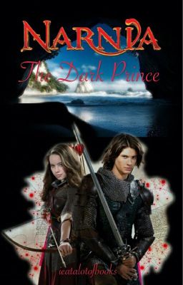 Narnia; The Dark Prince #Wattys2016