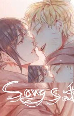 [Narusasu] Song Sắt