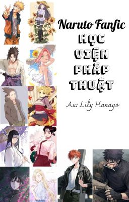 [NARUTO FANFIC] Học viện Pháp thuật