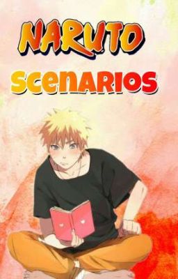 Naruto Scenarios 